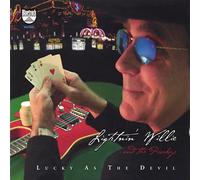 Lightnin' Willie And The Poorboys - Lucky As The Devil