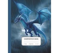 Lightning Ascendant Dragon Notebook | College Ruled Fantasy Composition Book | Electric Dragon Writing Journal | Mythical Gift: Where imagination moves faster than thunder