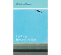 Lightning Beneath the Sea by Grahame Davies (English) Paperback Book