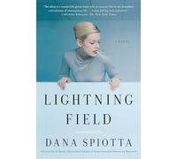 Lightning Field: A Novel