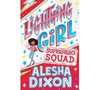 Lightning Girl 2: Superhero Squad