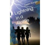 Lightning in a Bottle (Lighting Strikes Twice)