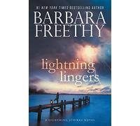 Lightning Lingers: Volume 2 (Lightning Strikes)
