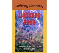 Lightning Peak (The Haversham Clan)