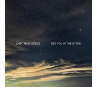 Lightning Seeds - See You in the Stars (Indie Exclusive) [VINYL]