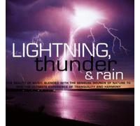 Lightning, Thunder & Rain