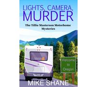 Lights, Camera, Murder (The Tillie Masterson Motorhome Mysteries)
