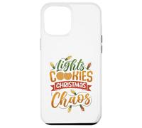 Lights, Cookies, Christmas Chaos Case for iPhone 12 Pro Max
