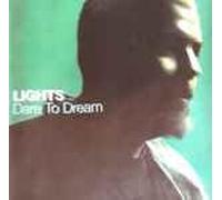 Lights - Dare to Dream