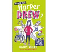 What's New, Harper Drew?: Lights, Drama, Action!: Book 3 (What's New, Harper Drew?)