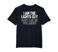 Lights Guy Music Stage Crew Light Technician Gaffer Matching T-Shirt, Men's Big and Tall, Black, 4X Tall