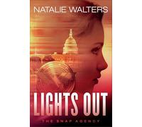 Lights Out: 1 (The SNAP Agency)