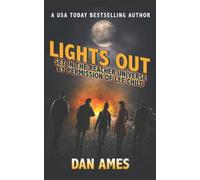 Lights Out: 3 (Jack Reacher's Special Investigators)