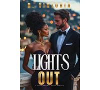 Lights Out: A Steamy BWWM Interracial Multicultural Standalone Contemporary Enemies to Lovers F1 Racing Romance Novel (VELOCITY)