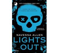 Lights out. Into Darkness. Ediz. italiana (Libro 1) (Oscar dark romance)