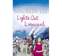 Lights Out Liverpool: The captivating WW2 saga of heartbreak and courage