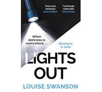 Lights Out : The chilling, unputdownable thriller that you won't be able to put down in 2024!