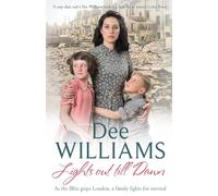 Lights Out Till Dawn: A moving saga of a family's struggles in wartime London