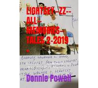 LIGHTSEY-ZZ--ALL-MEMORIES-TALES 2-2019 +: LIGHTSEY --ZZ--ALL MEMORIES^LLJ TALES^LLJ STORIES--May 2025