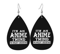 Lightweight Earring It's an Anime Thing, You Wouldn't Understand Leather Dangle Drop Earrings Decorative Women Earring for Ladies Anniversary Mother’s Day