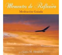 Ligia M. Houben - Momentos de Reflexion