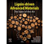 Lignin-driven Advanced Materials : The State-of-the-Art