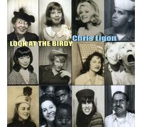 Ligon, Chris - Look at the Birdy