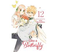 Like a Butterfly, Vol. 12 (Volume 12)