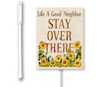 Like A Good Neighbor Stay Over There Yard Sign with Stake 8 x 12 inch Aluminum Sign,Easy to Install,Warning Signs Outdoor Use