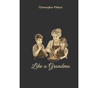 Like a Grandma: Cocinar como una abuela