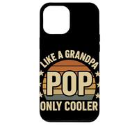 Like A Grandpa Pop Only Cooler Retro Sunset Family Grandpa Case for iPhone 12 Pro Max