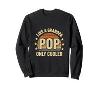 Like A Grandpa Pop Only Cooler Retro Sunset Family Grandpa Sweatshirt