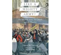 Like a Mighty Army: The Salvation Army, the Church, and the Churches