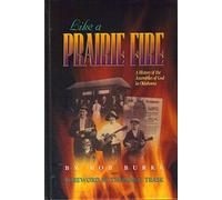 Like a Prairie Fire: A History of the Assemblies of God in Oklahoma
