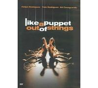 Like a Puppet Out of Strings [DVD] [2005] [Region 1] [US Import] [NTSC]