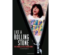 Like a Rolling Stone: The Strange Life of a Tribute Band
