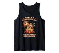 Like A Russian Doll There's Always More Inside Matryoshka Tank Top