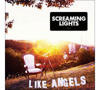 Like Angels - Screaming Lights