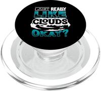 Like Clouds Okay Weather Forecaster Meteorologist Weatherman PopSockets PopGrip for MagSafe