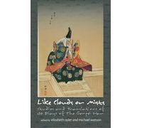 Like Clouds or Mists: Studies and Translations of No Plays of the Genpei War: 159 (Cornell East Asia Series)