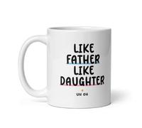 Like Father Like Daughter Coffee Mug - Funny and Heartwarming Gift for Dad from Daughter - Father’s Day, Birthday, or Xmas Present for Girl Dad - Cute Matching Father-Daughter Ceramic Tea & Coffee Cup