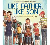 Like Father, Like Son: A Picture Book