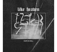 Like Heaven - Hope In Hell [Vinyl LP] [VINYL]