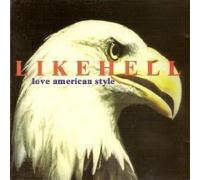 Like Hell - Love American Style