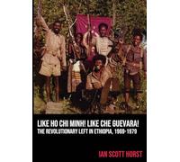 Like Ho Chi Minh! Like Che Guevara!