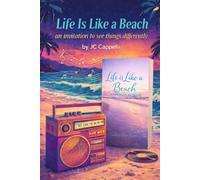 Like Is Like A Beach: an invitation to seeing things differently