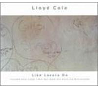 Like Lovers Do by Cole, Lloyd (1995-09-05j