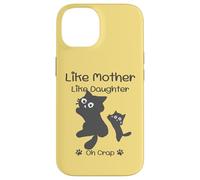 Like Mother Like Daughter Oh Crap Cute Mothers Day Cat Lover Case for iPhone 14