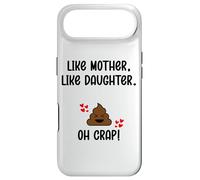 Like Mother Like Daughter Oh Crap Matching Mom Daughters Mum Case for iPhone Air