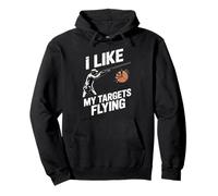 Like My Targets Flying Clay Skeet Trap Pigeon Trap Shooting Pullover Hoodie